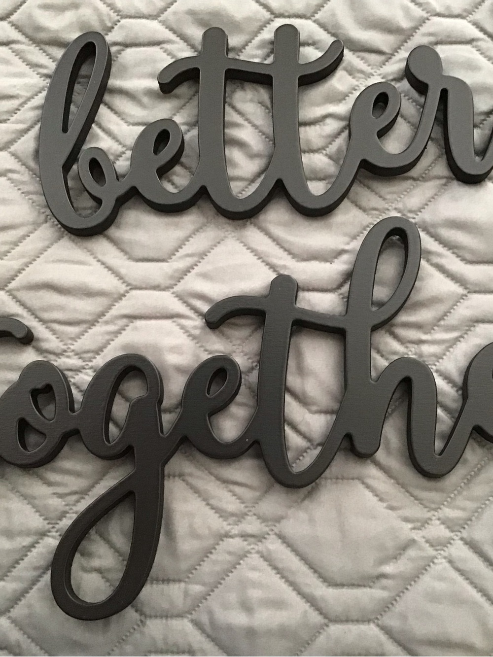 Together Gray Script 'better together' Wall Words